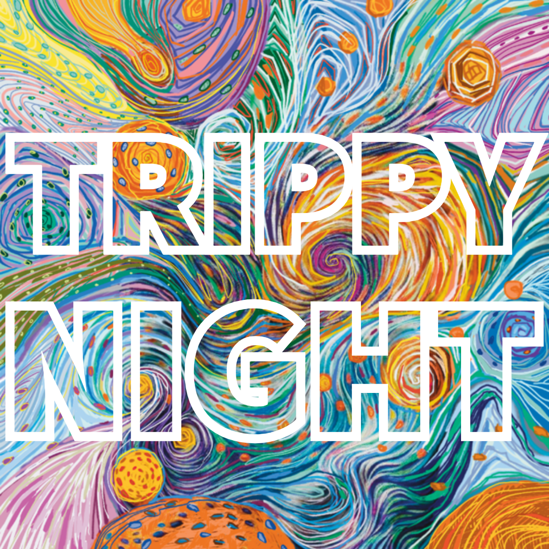 Trippy Night